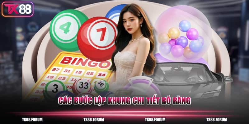 Lô Khung Là Gì - 3 Cách Nuôi Hiệu Quả Nhất Cần Biết 3 Các bước lập khung chi tiết rõ ràng