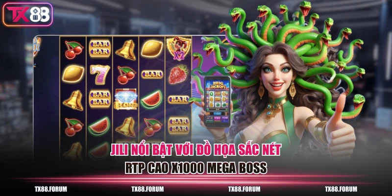 JILI nổi bật với đồ họa sắc nét, RTP cao x1000 Mega Boss