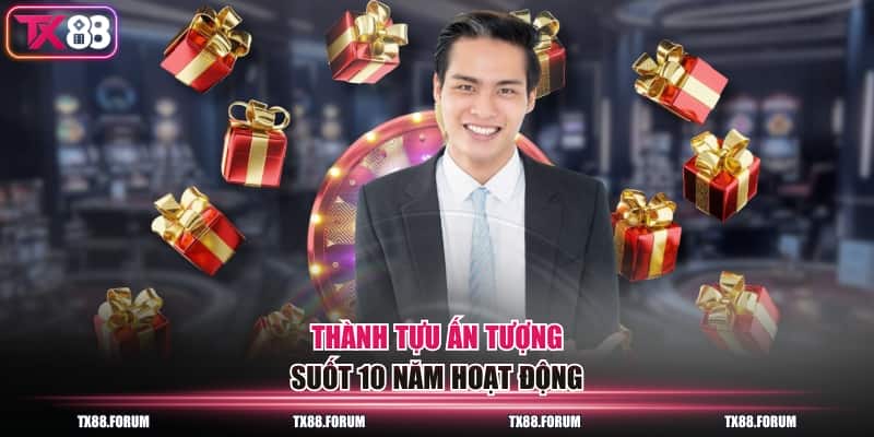CEO Đinh Anh Hùng TX88 - Người Dẫn Dắt Thông Thái #1 Châu Á 3 Thành tựu ấn tượng suốt 10 năm hoạt động