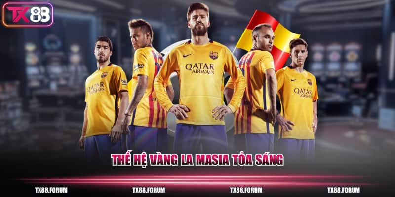 FC Barcelona - Gã Khổng Lồ Xứ Catalonia Qua 12 Thập Kỷ 3 Thế hệ vàng La Masia tỏa sáng